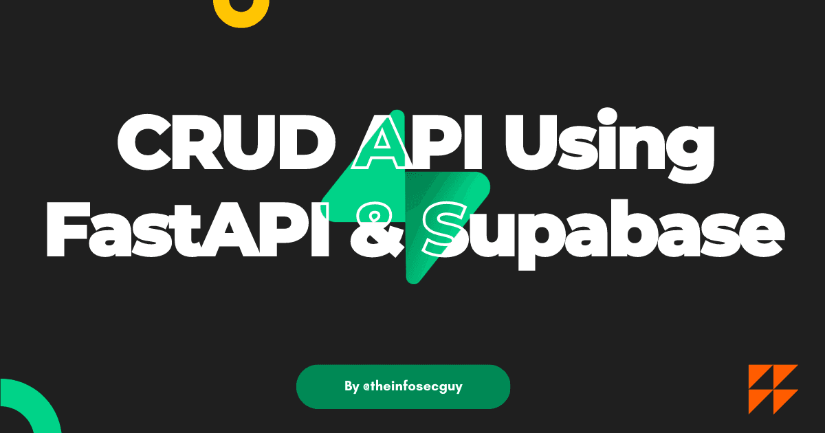 Building a CRUD API with FastAPI and Supabase: A Step-by-Step Guide